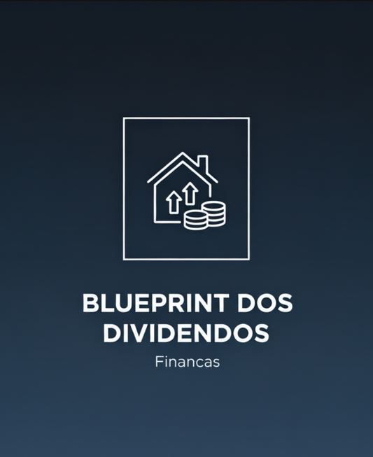 BluePrint dos Dividendos