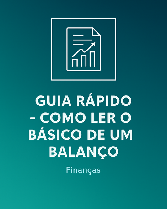 Guia rápido -Como ler o básico de um balanço (finanças)